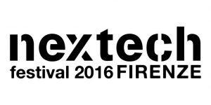nexttech festival firenze 10 anni celebration 8 - 9 10 settembre 2016