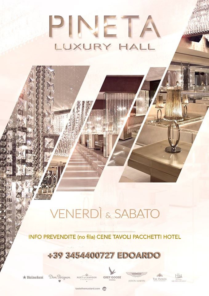 Pineta Luxury Hall Venerdi E Sabato Programmazione Giugno Luglio Agosto 2016