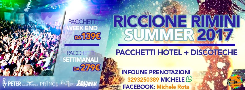 Vacanze Riccione Rimini Estate 2017 Pacchetti Hotel Discoteche