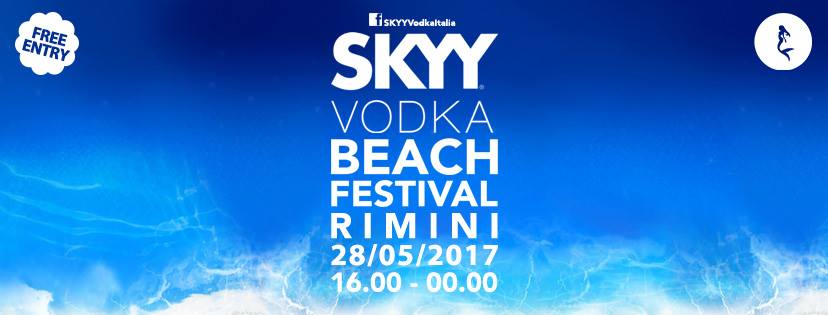 Skyy Vodka Beach Rimini 28 Maggio 2017