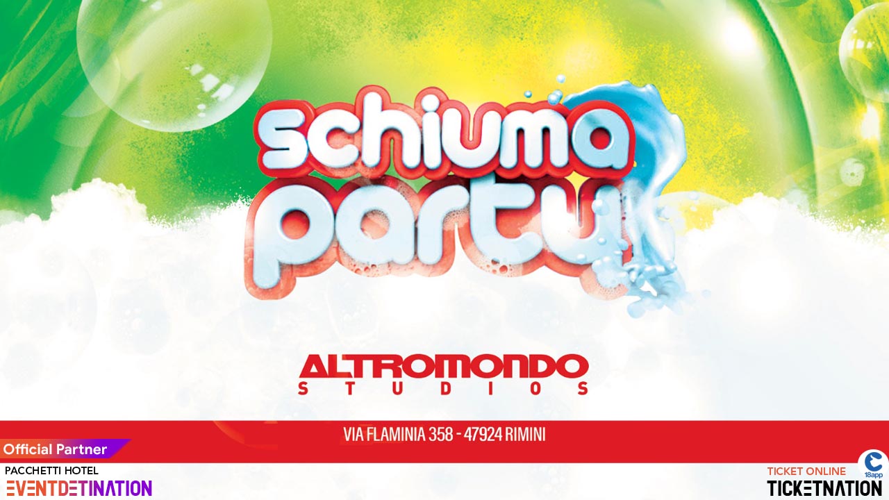Schiuma Party Altromondo Studios