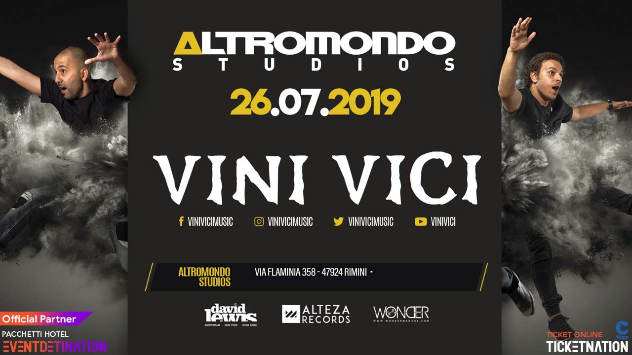 Vini Vici Altromondo Studios 26 Luglio 2019 Ticket Pacchetti Hotel