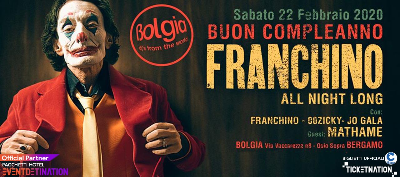 Franchino Bolgia Bergamo 22 02 2020 Ticket E Pacchetti